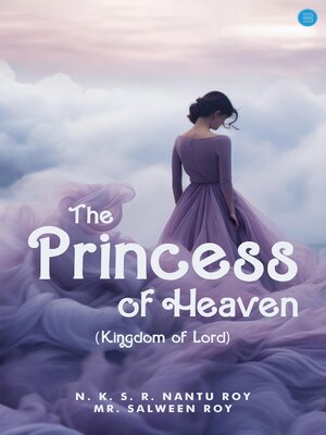 cover image of The Princess of Heaven (Kingdom of Lord)